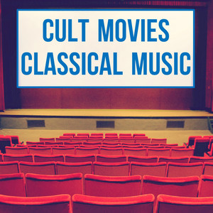Cult Movies Classical Music album