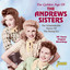 The Golden Age Of The Andrews Sisters - The Unmistakable Voices Of The Swing Era cover