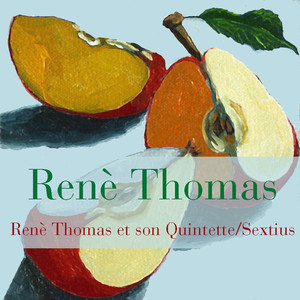 Renè Thomas et son Quintette/Sextius album