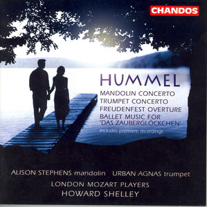 Hummel: Overture in D Major / Mandolin Concerto in G Major / Trumpet Concerto in E Major album