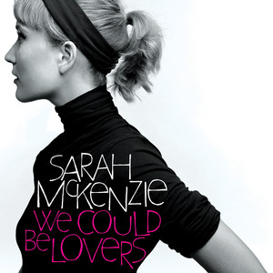 We Could Be Lovers album