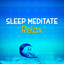 Sleep Meditate Relax cover