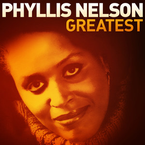 Greatest - Phyllis Nelson cover