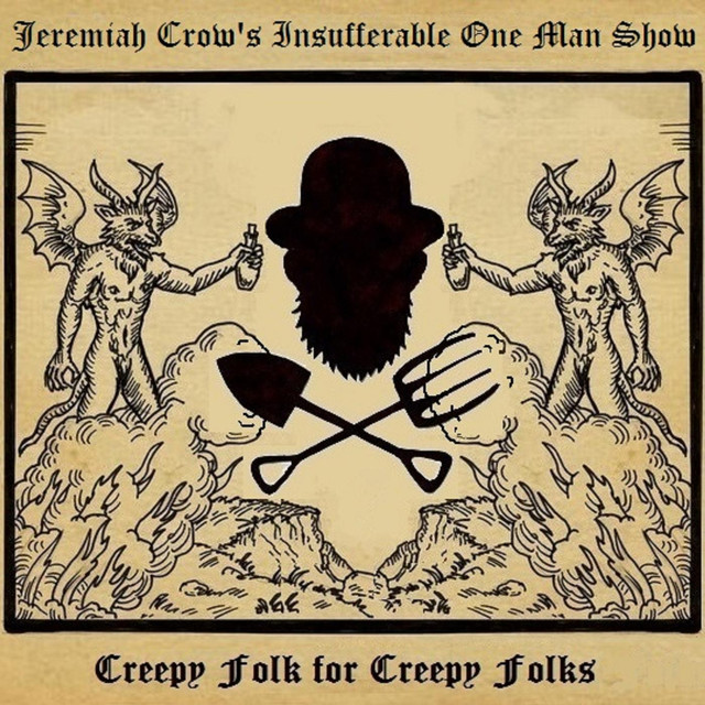 Jeremiah Crow's Insufferable One Man Show Photo