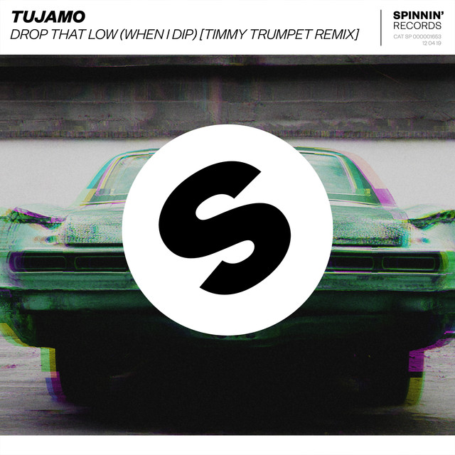 Drop That Low When I Dip Timmy Trumpet Remix A Song By - 