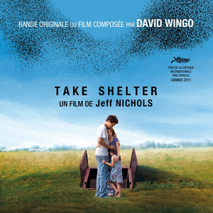 Take Shelter - B.O. du film de Jeff Nichols cover