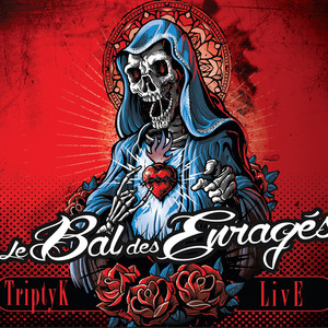 Le Bal des Enragés Photo