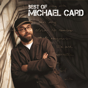 Best Of Michael Card cover