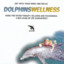 Dolphins Wellness Albumcover
