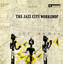 Jazz City Workshop (Remastered 2014) cover