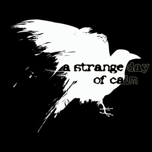 A Strange Day of Calm