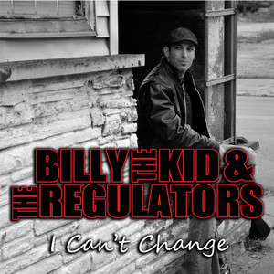 Billy The Kid & The Regulators Photo