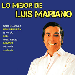 Lo Mejor de Luis Mariano cover