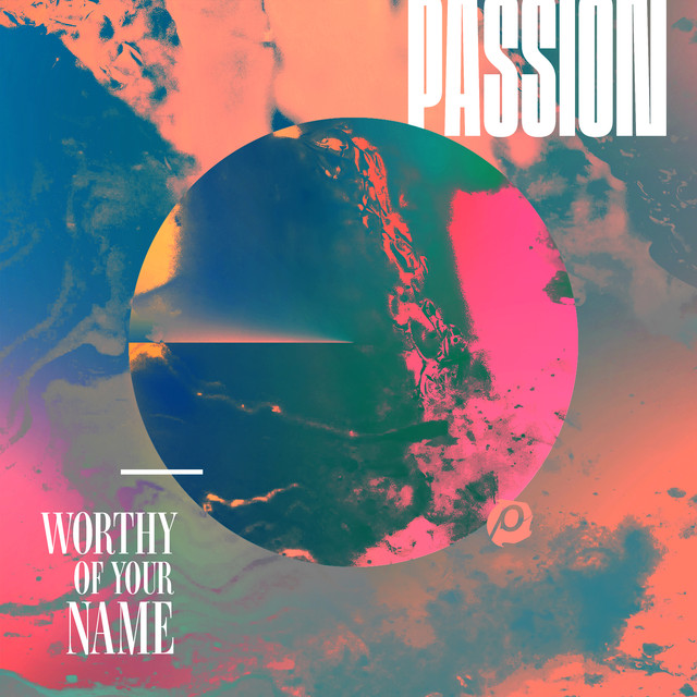 Worthy Of Your Name cover