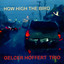 How High the Bird Albumcover