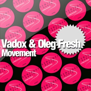 Vadox & Oleg Fresh