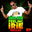 Feeling Irie - Reggae EP cover