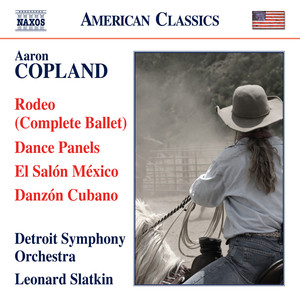 Copland: Rodeo, Dance Panels, El Salón México & Danzón Cubano album