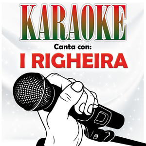 Karaoke - canta con: I Righeira album