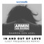 Armin Van Buuren Ft. Sharon den Adel - In And Out Of Love (Lost Frequencies Remix)