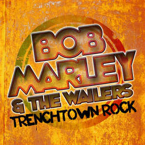Trenchtown Rock album