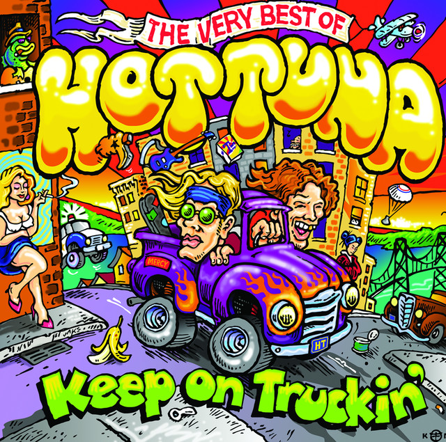 Keep On Truckin': The Very Best Of Hot Tuna cover