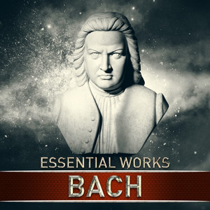 Bach: Essential Works album