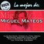 Rock en español: Lo mejor de Miguel Mateos cover