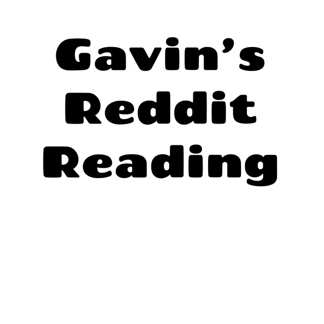 Gavin's Reddit Reading | Podcast on Spotify