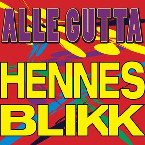 Alle gutta