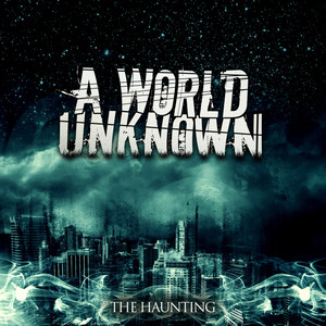 A World Unknown