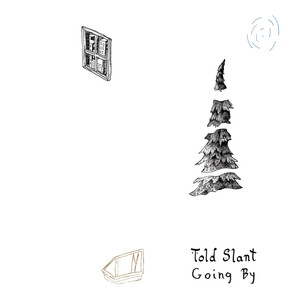 Told Slant Photo