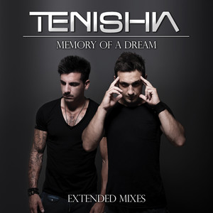 Memory Of A Dream (Extended Mixes) album