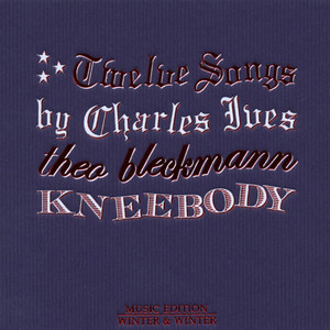Twelve Songs by Charles Ives album