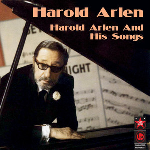 Harold Arlen And His Songs album
