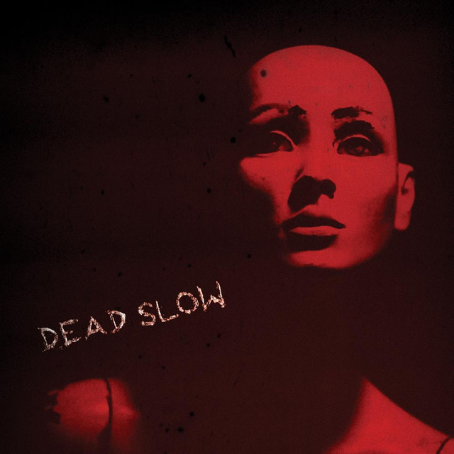 Dead Slow Photo