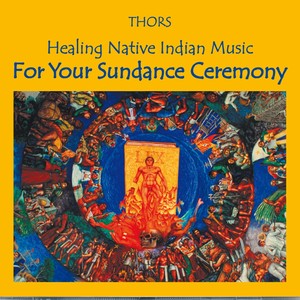 Sundance Ceremony: Native Indian Music Albumcover