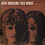 Latin American Folk Songs: Sung in Spanish by Chago Rodrigo Albumcover