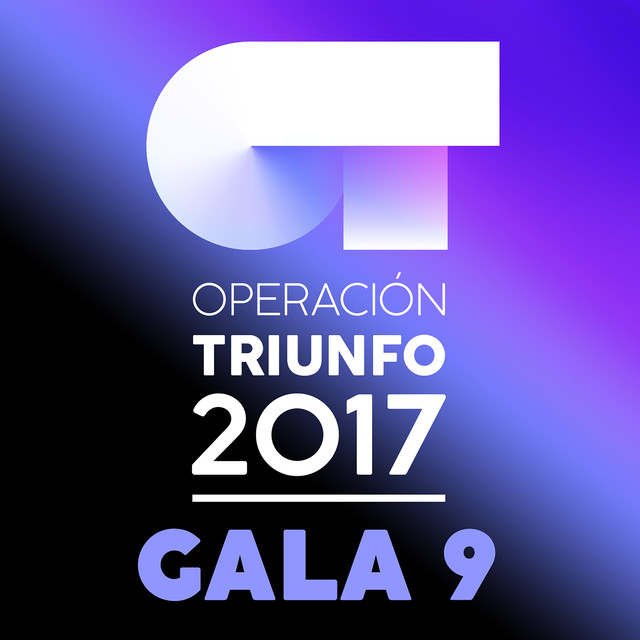 Ot Gala 9 (operación Triunfo 2017) cover