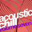 Acoustic Chill Vol. 7 cover