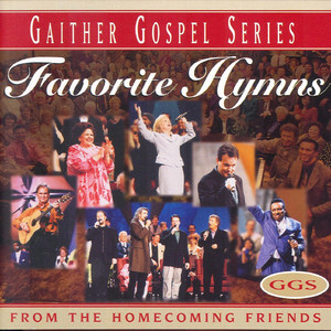 Favorite Hymns From The Homecoming Friends album