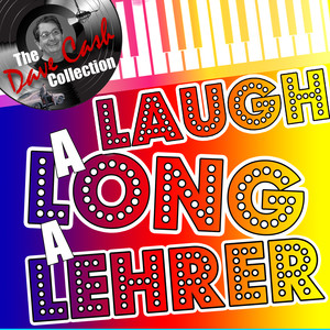 Laugh-a-Long-a-Lehrer (The Dave Cash Collection) album