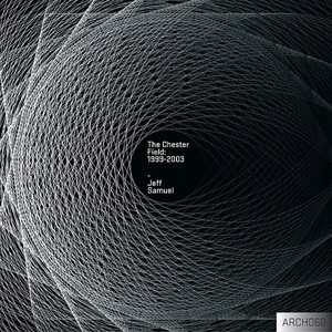 The Chester Field: 1999-2003 Albumcover