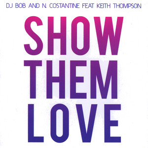 DJ Bob & N. Costantine f. Keith Thompson