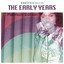 The Early Years (Platinum Edition) cover