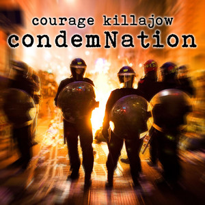 Courage Killajow