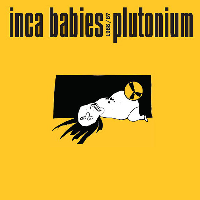 Inca Babies 1983-87: Plutonium cover