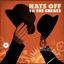Hats Off To The Cheats Albumcover
