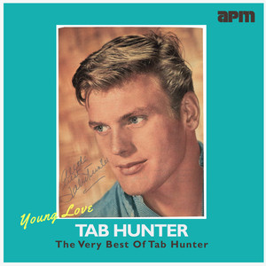 Young Love - The Very Best Of Tab Hunter cover