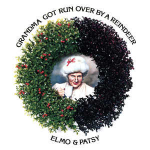 Grandma Got Run Over by a Reindeer cover